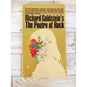 Richard Goldstein’s The‎ Poetry Of Rock Lyrics Bantam 1976 PB 12th Printing